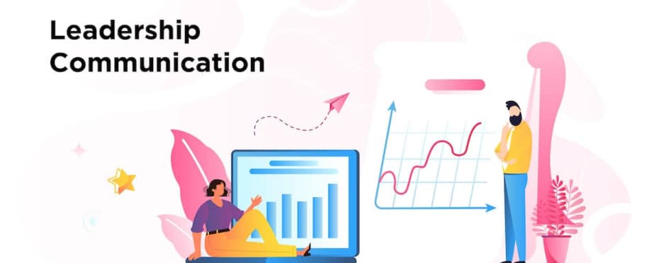 Leadership Communication: Connecting with Your Team on Every Level