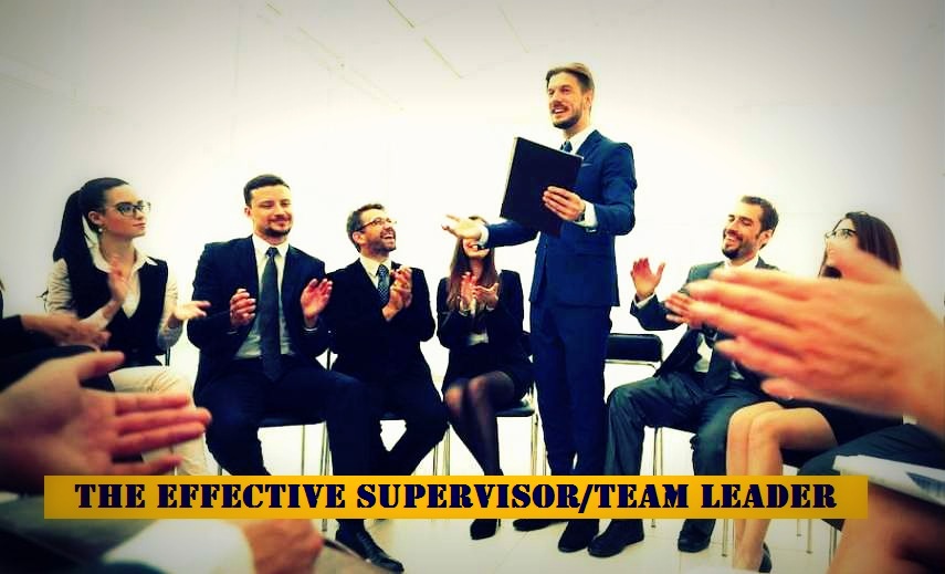 The Effective Supervisor - Team Leader